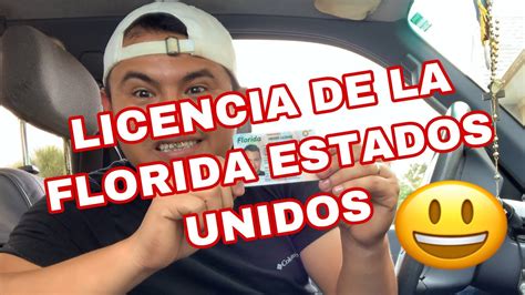 Logre Obtener Mi Licencia De Conducir De La Florida Estados Unidos