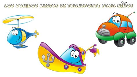 Dibujos medios de transporte maritimo para colorear : Aprendemos los sonidos de los medios de transporte para ...