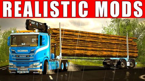 Top 10 Best Realistic Mods For Ets2 144 Euro Truck Simulator 2 Mods