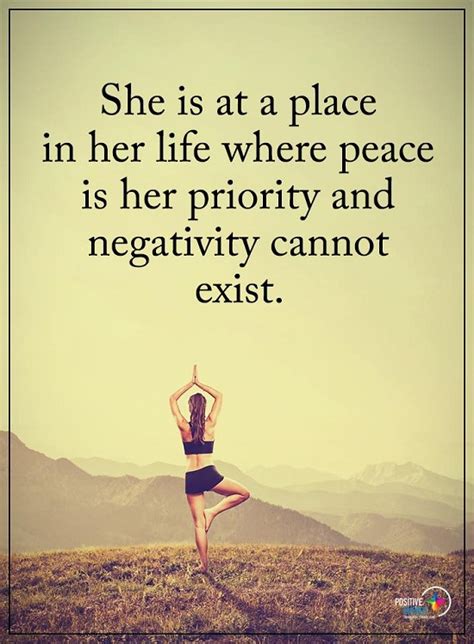 She Is At A Place In Her Life Where Peace Is Her Priority Women Quote