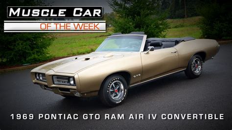 1969 Pontiac Gto Ram Air Iv Convertible 4 Speed Video Muscle Car Of The
