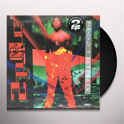 Tupac Strictly 4 My Niggaz Vinyl Record