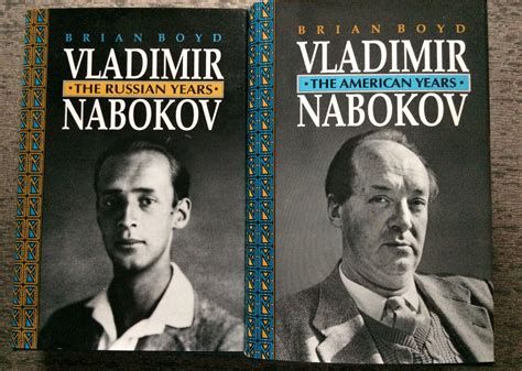 Two Volumes Vladimir Nabokov The Russian Years The American Years
