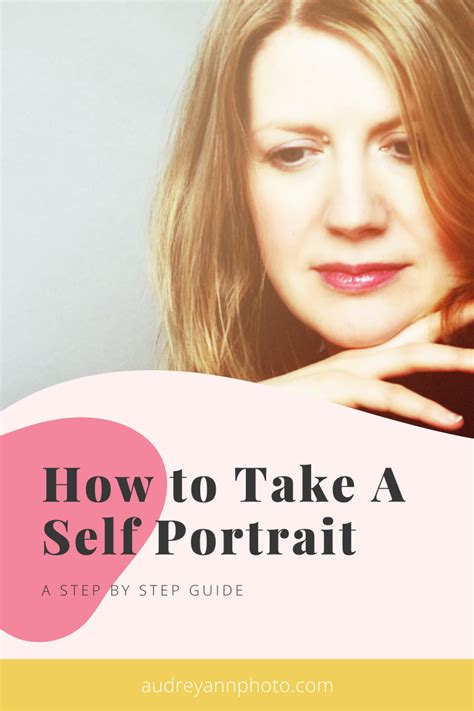 How To Take A Self Portrait