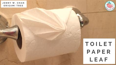 How To Fold Toilet Paper Into A Leaf Toilet Paper Origami Leaf Youtube