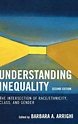 Книга «Understanding Inequality: The Intersection of Race/Ethnicity ...