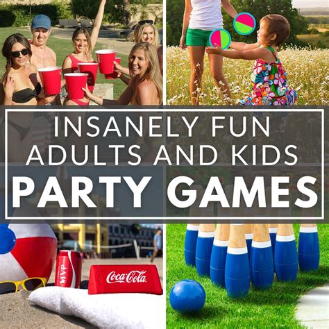 Insanely Fun Adults And Kids Outdoor Party Games It Is A Keeper