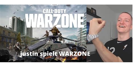 Justin Spielt Call Of Duty Warzone First Live Gameplay Youtube