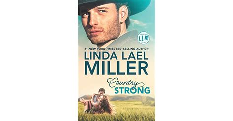 Country Strong By Linda Lael Miller
