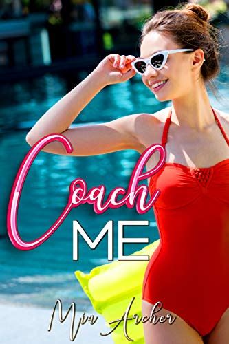 Coach Me A Lesbian Romance Ebook Archer Mia Kindle Store
