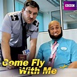 Come Fly With Me - TV on Google Play