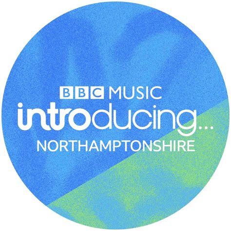 Bbc Music Introducing In Northamptonshire