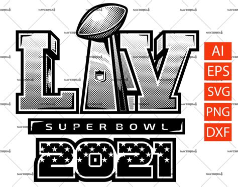 Super Bowl Lv Svg Super Bowl Svg Super Bowl 55 Svg Super Etsy