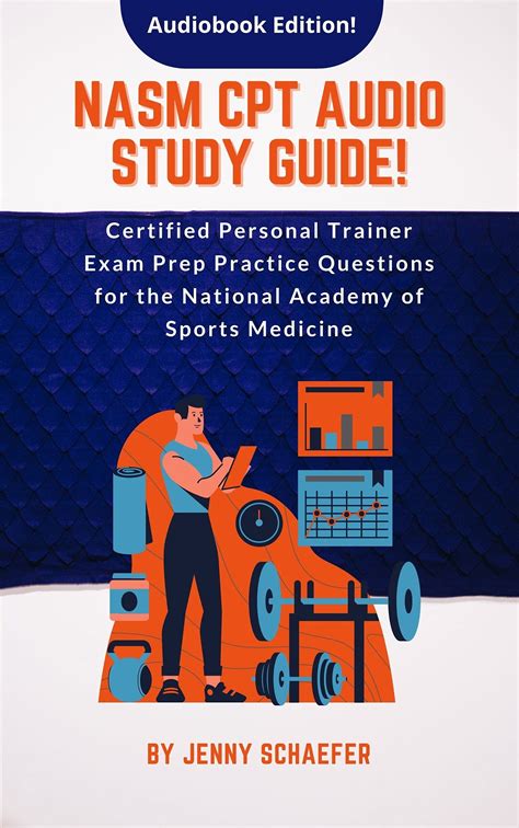 Nasm Cpt Audio Study Guide Certified Personal Trainer Exam Prep