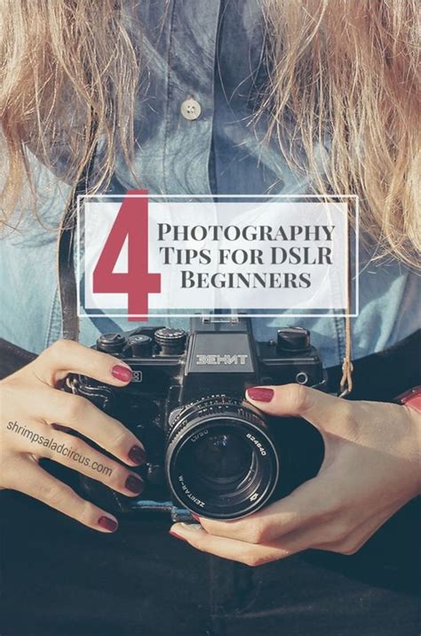 4 Tips For Dslr Photography Beginners Photography For Beginners Dslr