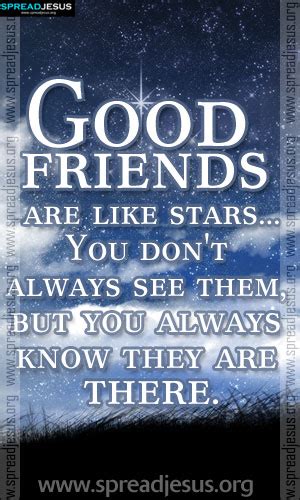 Inspiring Quotes Good Friends Are Like Stars You Dont Always See Them