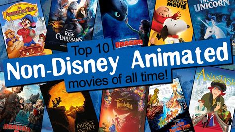 Top 10 Non Disney Animated Movies Of All Time Talks From Freaking