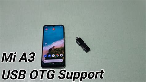 Xiaomi Mi A3 Usb Otg Support Youtube