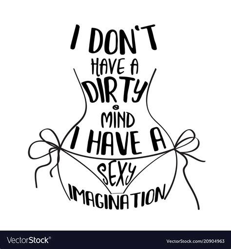 Funny Hand Drawn Quote About Dirty Mind Royalty Free Vector
