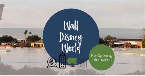 Walt Disney World Re Opening Dates Guidelines And Procedures Main
