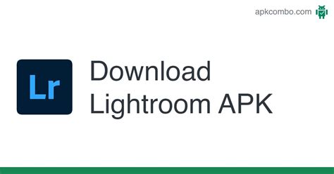 Lightroom Apk Android App Free Download