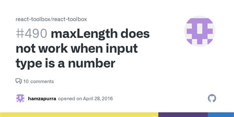 Maxlength Does Not Work When Input Type Is A Number · Issue 490