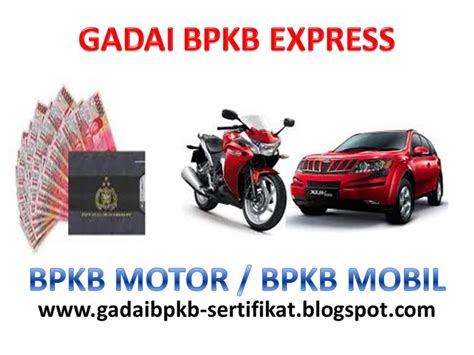 Hal ini sesuai dengan fungsinya yang menjadi kunci dasar. Gadai BPKB Motor, Gadai BPKB Mobil dan Gadai Sertifikat Rumah