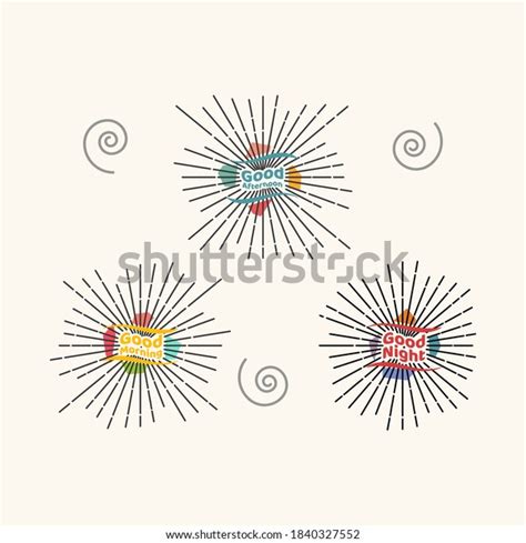 Lettering Greeting Different Times Day Sunburst Stock Vector Royalty