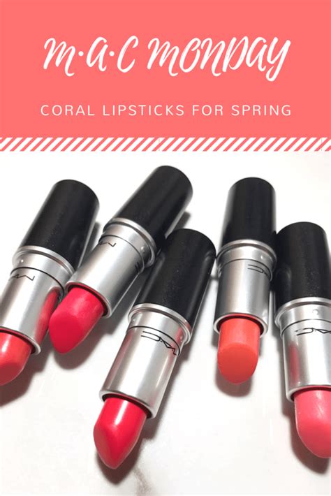 5 Mac Coral Lipsticks For Spring Fancieland Coral Lipstick Mac