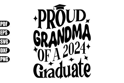 Proud Grandma Of A 2024 Graduate Svg Graphic By Creativekhadiza124