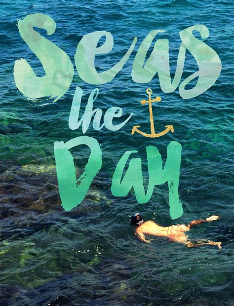 Seas The Day Seattlestravels Travel Quotes Pinterest