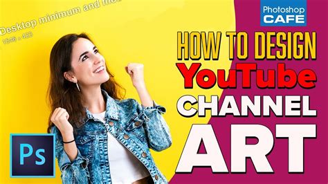 How To Make Youtube Channel Art In Photoshop 2018 Youtube