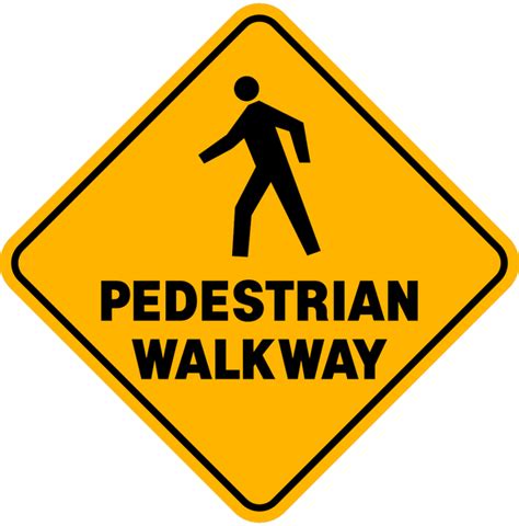Pedestrian Walkway Western Safety Sign