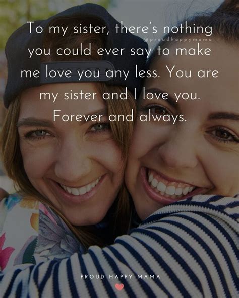 70 Heartfelt I Love My Sister Quotes With Images