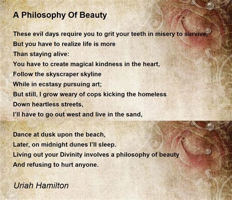 A Philosophy Of Beauty A Philosophy Of Beauty Poem By Uriah Hamilton