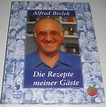 Alfred Biolek - Die Rezepte meiner Gäste (Alfredissimo - Kochen mit Bio ...