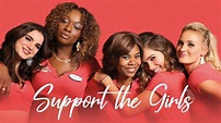 Support the Girls wiki, synopsis, reviews, watch and download