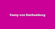 Fanny von Starhemberg - Spouse, Children, Birthday & More