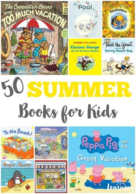 50 Fun Summer Books For Kids To Read Look Were Learning Summer