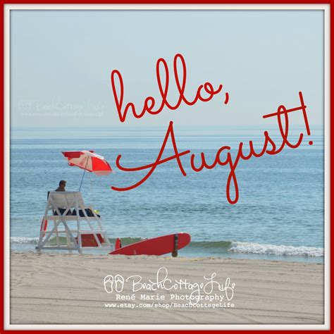 Mark your calendar dates with notable quotes and messages to sneak into the motivation every day. Hello August Quotes. QuotesGram