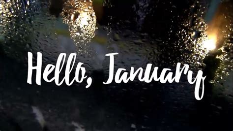 Hello January | Hello january, Hello january quotes ...