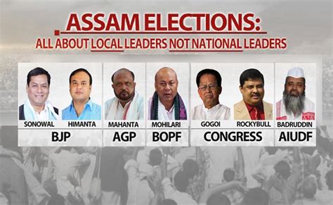 Poll of exit polls on assam. Assam Elections: Delhi Takes A Back Seat As Local Leaders ...