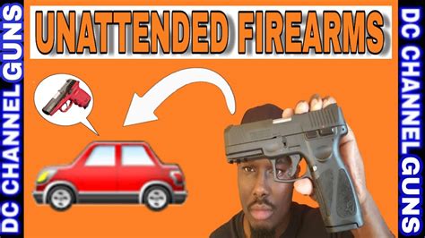 Unattended Firearms Vehicle Firearm Theft Creates More Gun