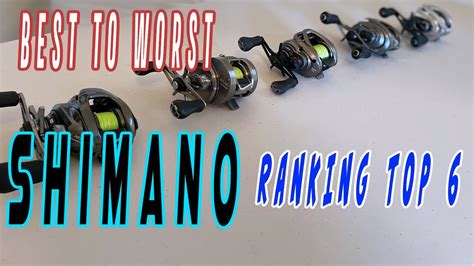BEST TOP 6 SHIMANO Bait Cast Reels In The World YouTube