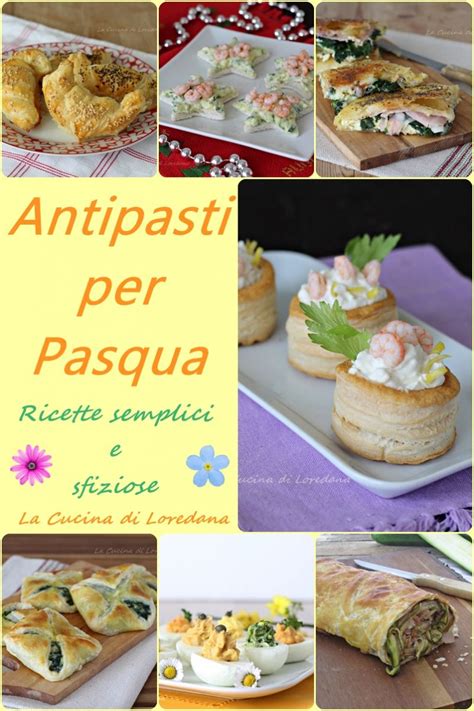 Antipasti Di Pasqua Tante Semplici E Sfiziose Ricette