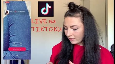 Jak Zrobić Live Na Tik Toku Jak Zarabiać Na Tik Toku Youtube