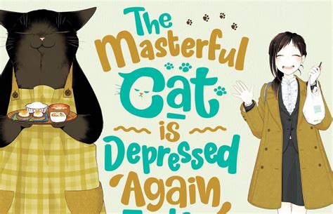 The Masterful Cat Is Depressed Again Today Volume 5 Comics Worth Reading
