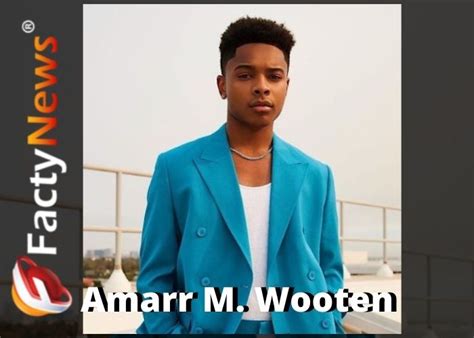 Who Is Amarr M Wooten Biography Wiki Height Age Net Worth