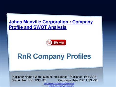 Johns Manville Corporation Business Description And Company Profile By