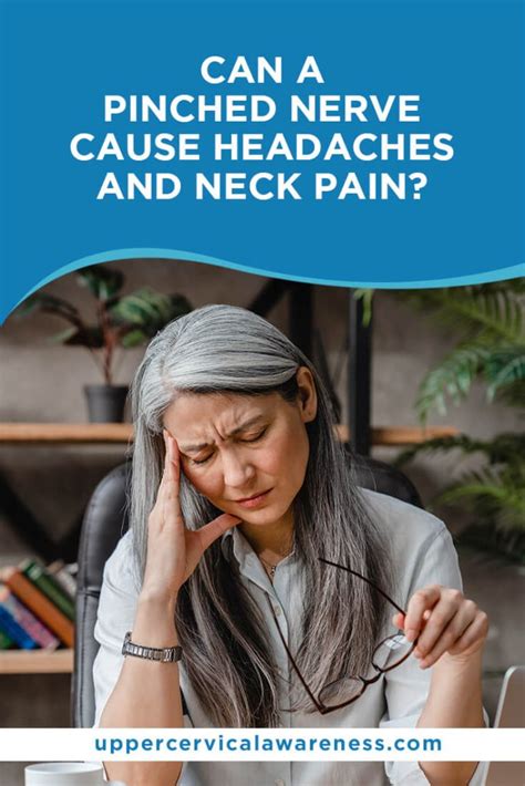 Can A Pinched Nerve Cause Headaches And Neck Pain